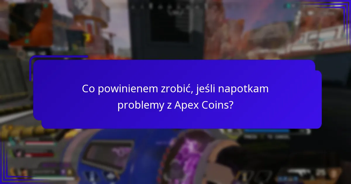 Jak mogę kupić Apex Coins?