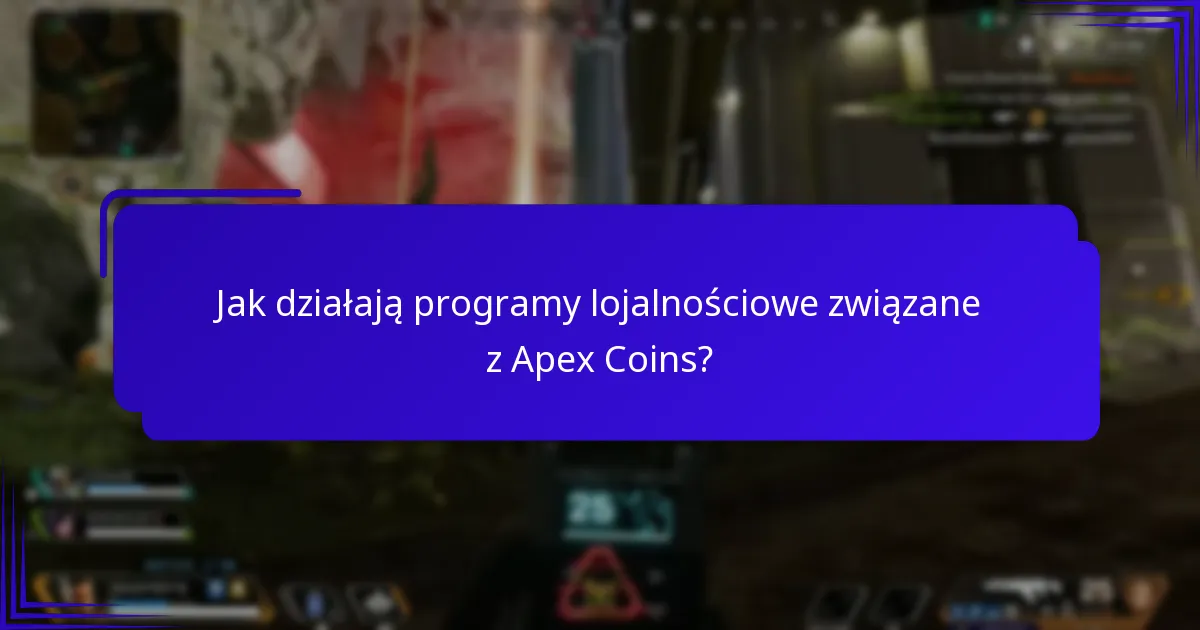 Czym są korzyści w różnych poziomach w nagrodach Apex Coins?