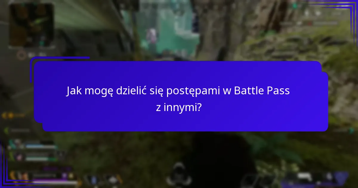 Jakie nagrody mogę odblokować dzięki Battle Pass?
