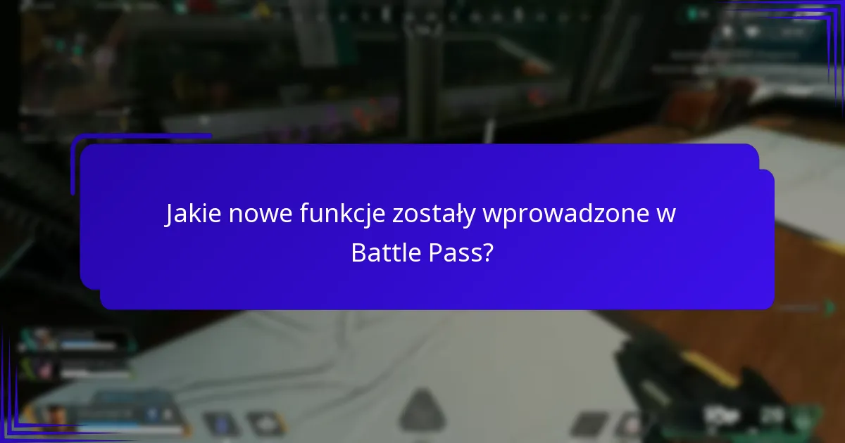 Jak aktualne aktualizacje Battle Pass mają się do wcześniejszych wersji?