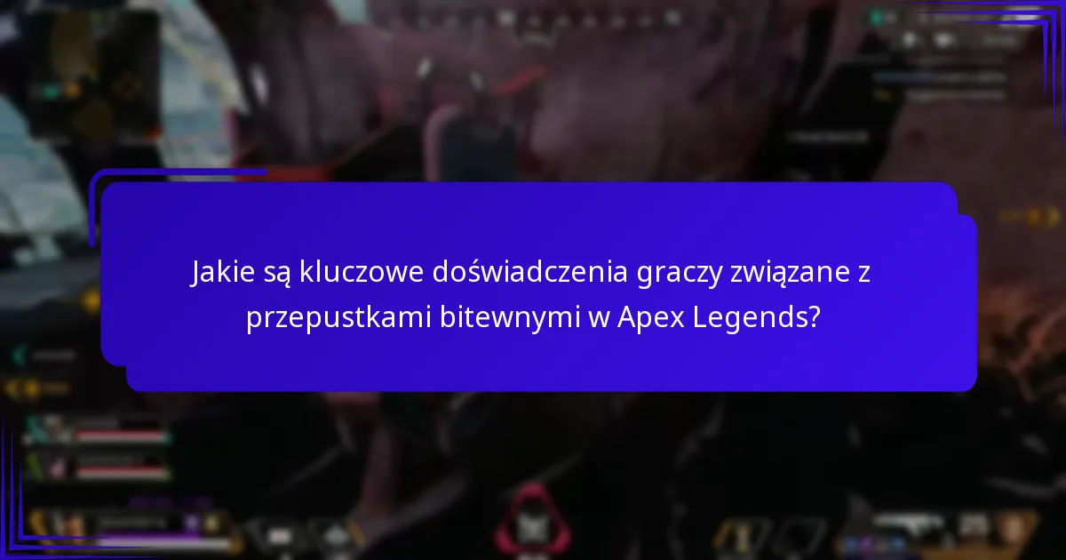Jak przepustki bitewne w Apex Legends wypadają w porównaniu do tych w innych grach?
