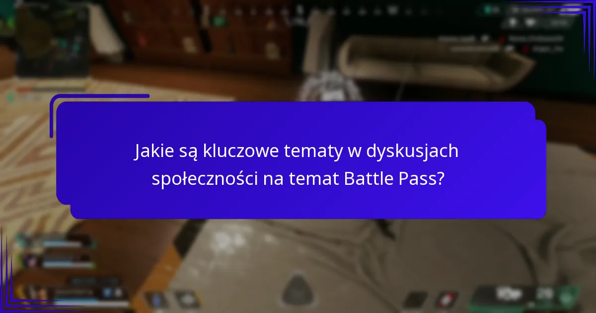 Jakie sugestie dotyczące ulepszeń mają gracze dla Battle Pass?